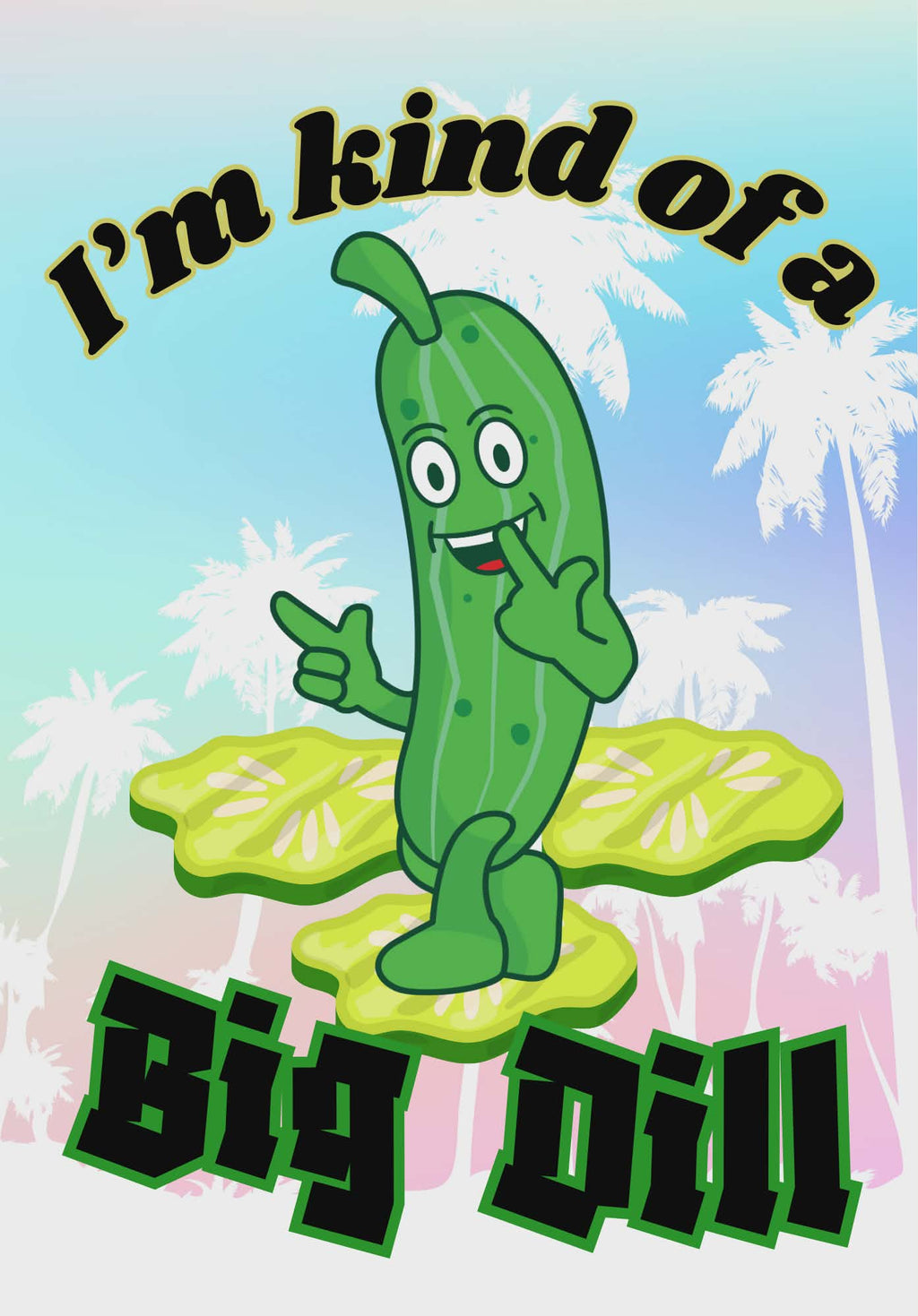 Big Dill