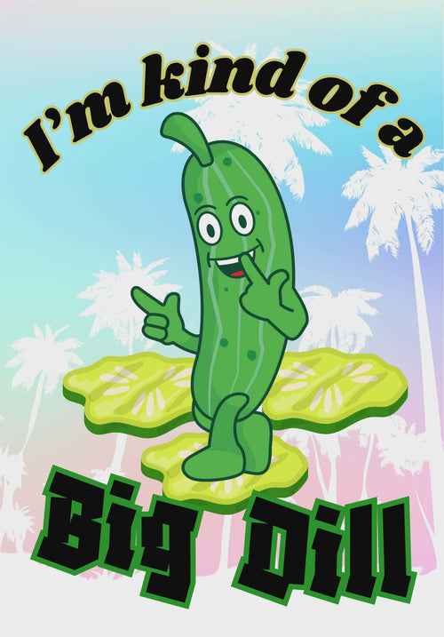 Big Dill