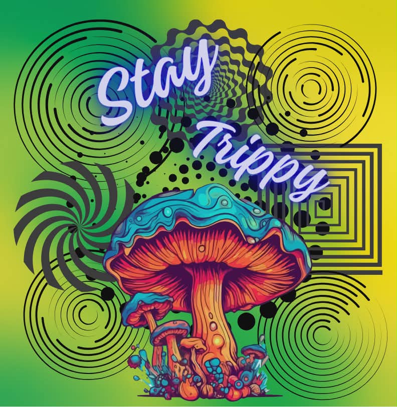 Stay Trippy